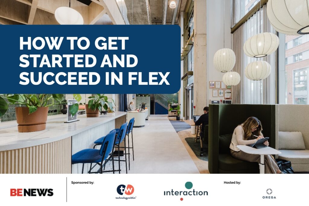 How to get started and succeed in flex | BE News